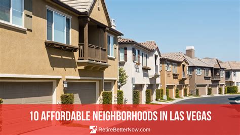 10 Affordable Neighborhoods In Las Vegas Retirebetternow Com