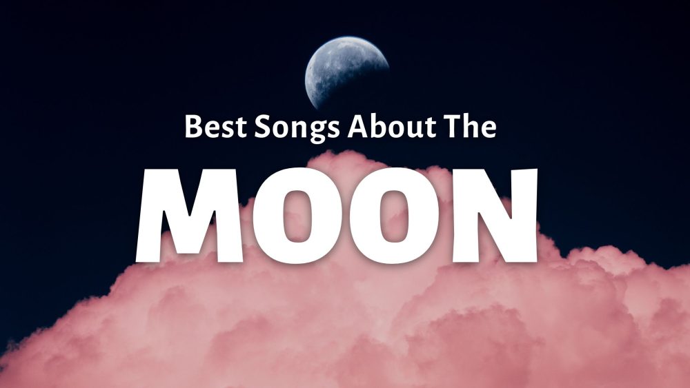 10 Best Songs About The Moon Repeat Replay