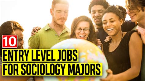 10+ Jobs With A Sociology Major: The Ultimate Career Guide