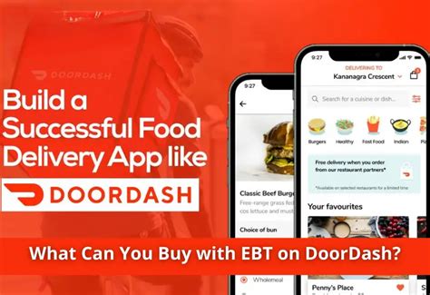 10+ Tips For Using Ebt On Doordash: Maximize Your Benefits