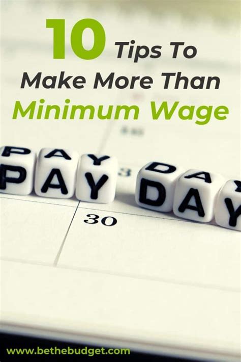 10 Tips To Make More Than Minimum Wage Be The Budget