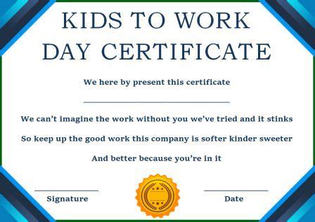 15 Bring Your Child To Work Day Certificates Easy To Print Pertaining To Best Certificate For