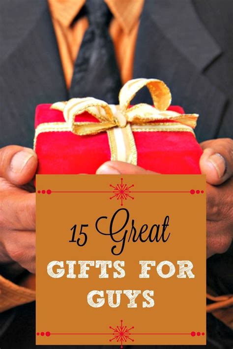 15 Great Gifts For Guys According To Guys Guy Friend Gifts