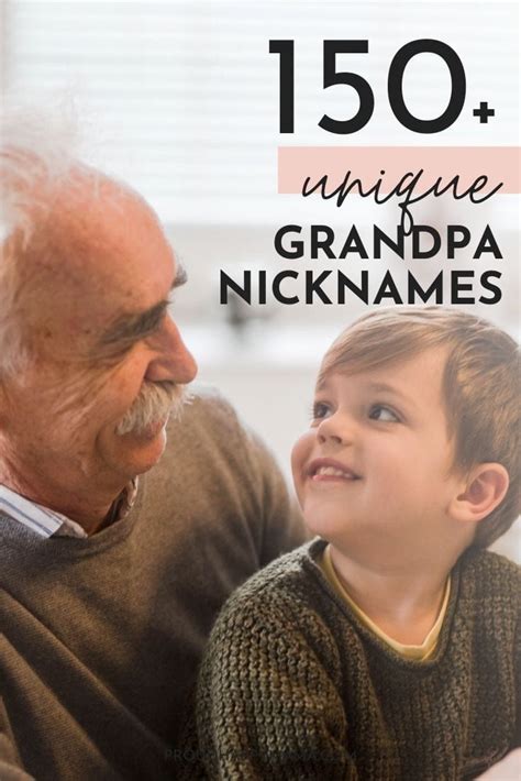 150 Nicknames For Grandpa Cool Funny