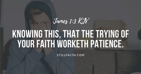 181 Bible Verses About Faith In Hard Times Kjv Stillfaith Com