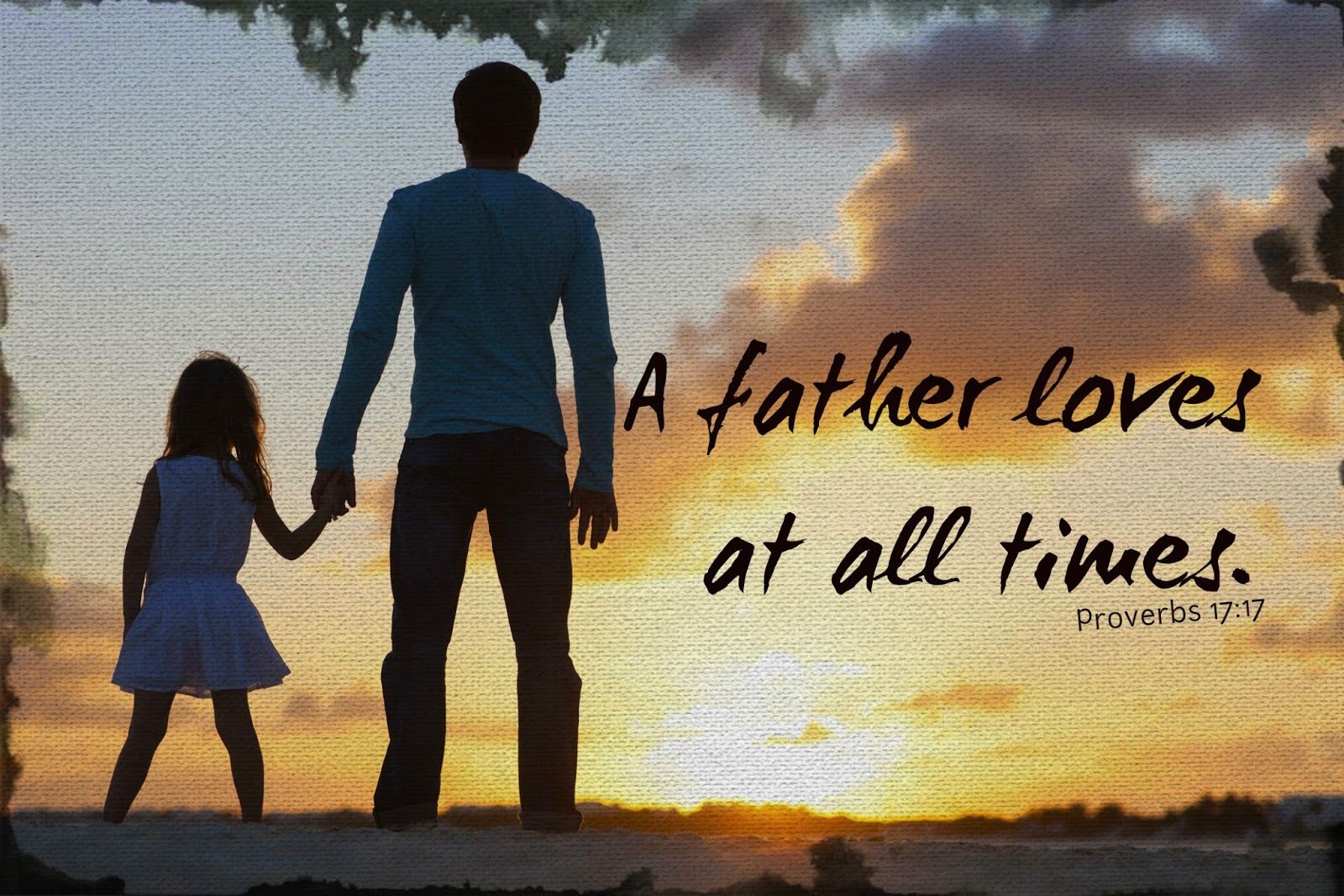 20+ Bible Verses For Fathers: Mustsee Collection For Every Dad