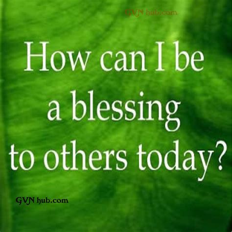 30 Best Quotes About Blessings Gvn Hub