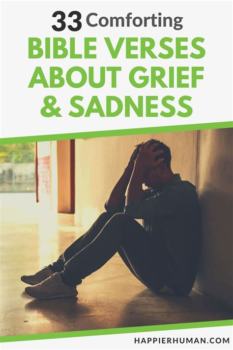 33 Comforting Bible Verses About Grief Sadness Happier Human