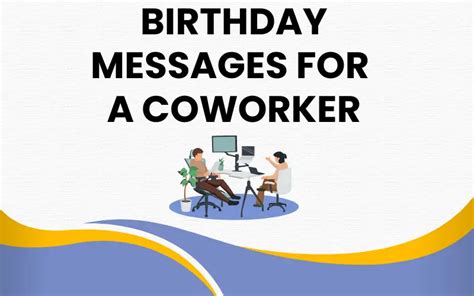 37 Unique Birthday Messages For A Coworker I Wish You