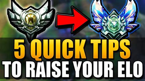 5 Quick Tips To Raise Your Elo League Of Legends Youtube