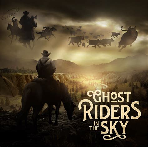 5 Ultimate Ways To Create A Ghost Riders In The Sky Original Now