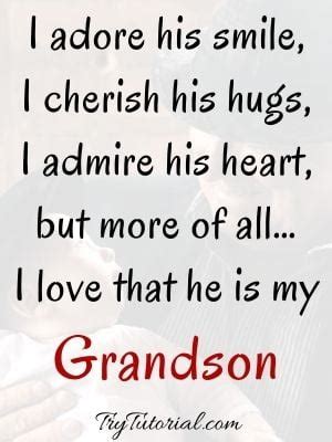 60 Special Grandson Quotes Sayings Wishes Loving Words Short