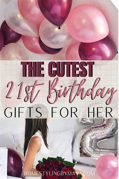 8 Tips To Create The Ultimate 21St Birthday Gift For Your Girlfriend