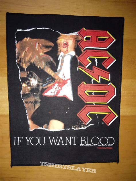 Ac Dc If You Want Blood Back Patch Tshirtslayer Tshirt And