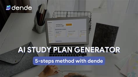 Ai Study Plan Generator 5 Steps Method With Dende Dende