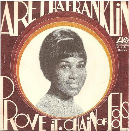 Aretha Franklin Chain Of Fools Prove It Japan 7 Ep Vinyl Atlantic