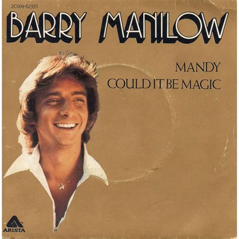 Barry Manilow Could It Be Magic