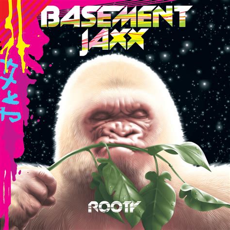 Basement Jaxx Where's Your Head At