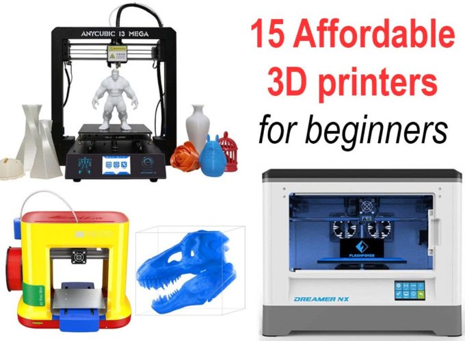 Best Affordable 3D Printers 2019 Top 15 Machines For Beginners