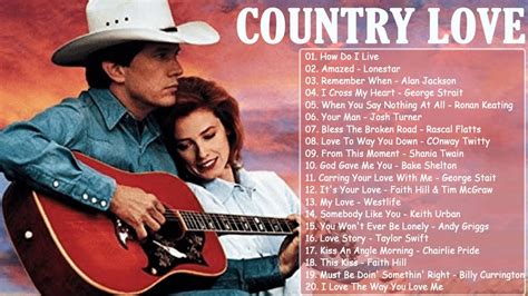 Best Country Ballads Love Songs Of All Time Old Country Music