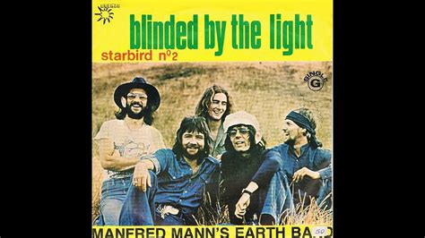 Blinded By The Light Lyrics Meanings By Manfred Mann S Earth Band The