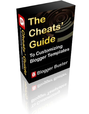 Blogger Buster Your Free Ebook The Cheats Amp 39 Guide To Customizing Blogger Templates