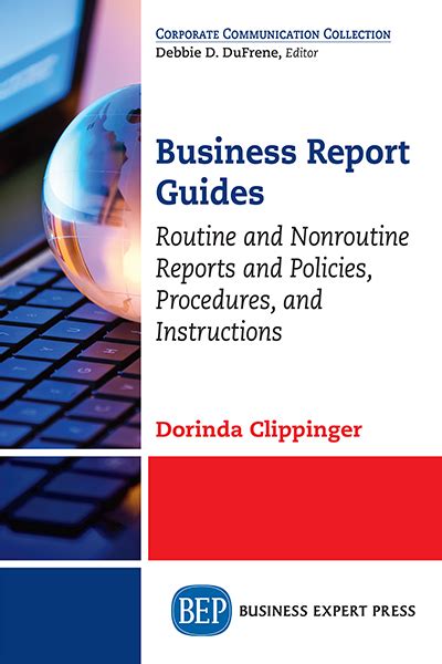 Business Report Guides Routine And Nonroutine Reports And Policies