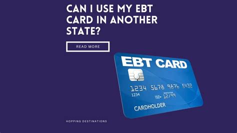 Can I Use My Ebt Card In Another State 2024