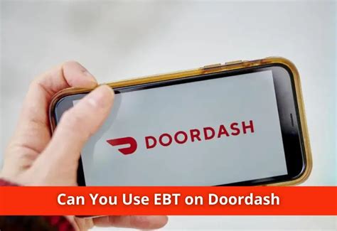 Can You Use Ebt On Doordash Full Guide Discovering Employment