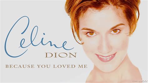 Because You Loved Me: The Ultimate Celine Dion Appreciation Guide ...