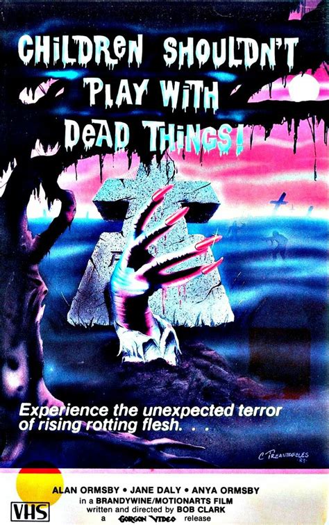 Children Shouldn T Play With Dead Things Vhs Cover R Zombies