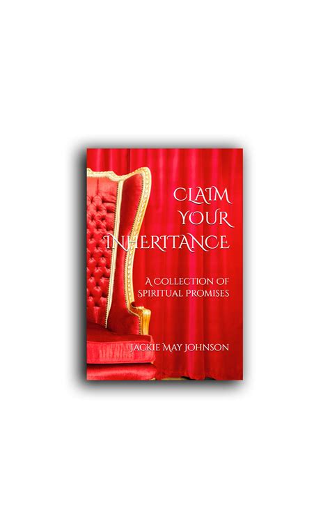 Claim Your Inheritance A Collection Of Spiritual Promises Volume 2