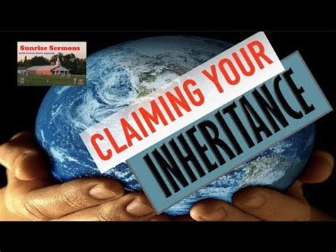 Claiming Your Inheritance Ephesians 1 11 14 Youtube