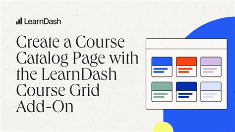 Create A Course Catalog Page With The Learndash Course Grid Add On