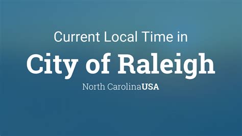 Current Time In Raleigh Nc