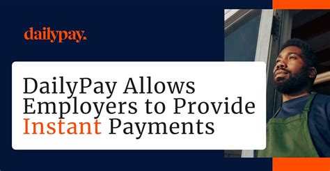 Dailypay Allows Employers To Provide Instant Transparent Payments To