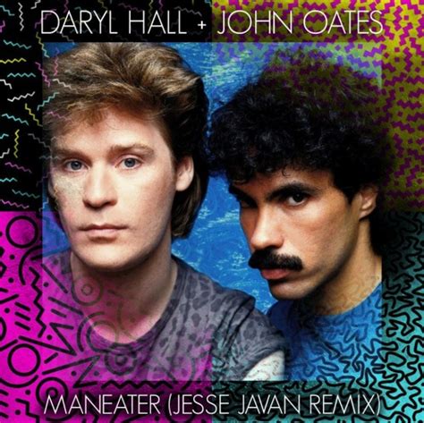 Daryl Hall And John Oates Maneater Rmixx Pl Kochamy Muzyk