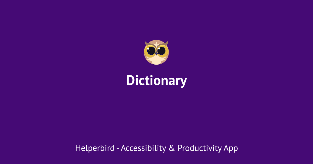 Dictionary Research Define And Understand Words Helperbird Features