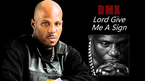 Dmx Lord Give Me A Sign