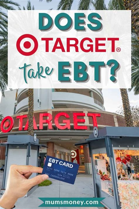 Does Target Take Ebt What You Need To Know