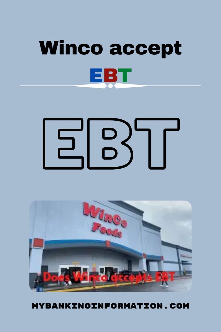 Does Winco Accept Ebt