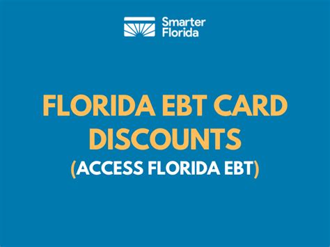 Ebt Card Discounts In Florida 2023 Smarter Florida