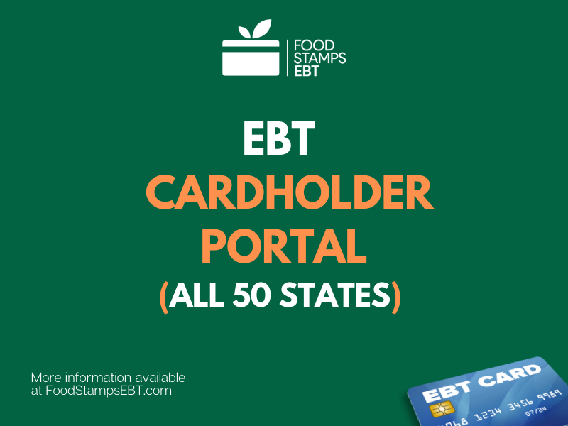 Ebt Cardholder Portal Login For All 50 States Food Stamps Ebt