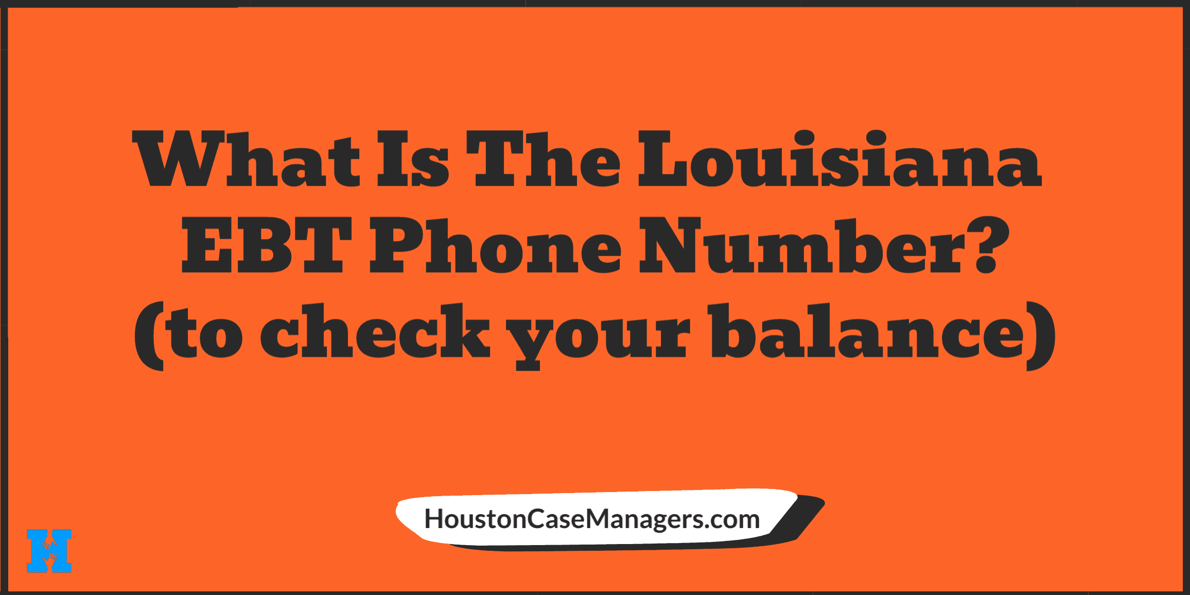 Ebt Phone Number Louisiana