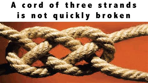 Ecclesiastes 4 9 12 Cord Of Three Strands Youtube