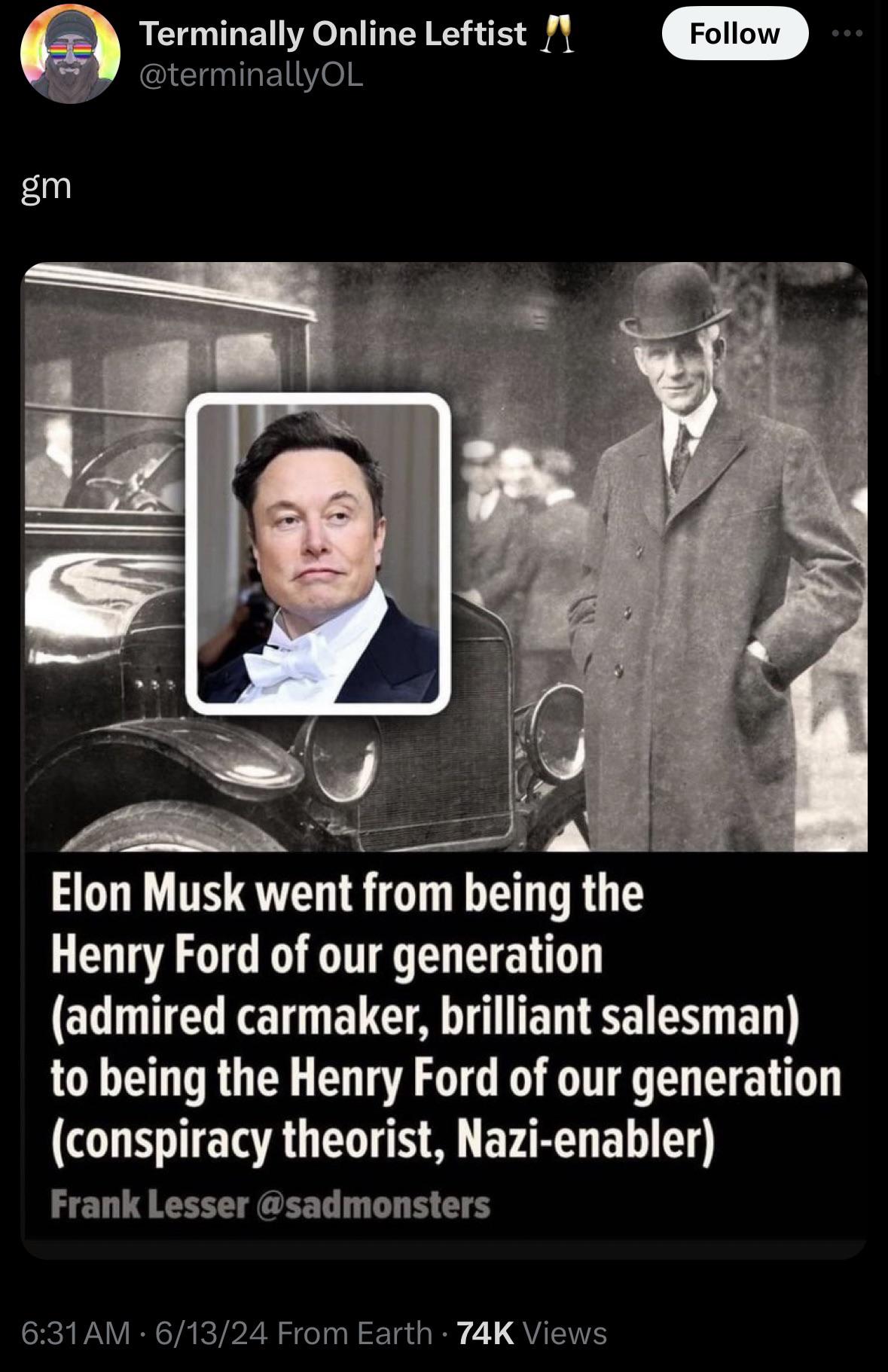 Elon Musk Is The Henry Ford Of Our Generation R Whitepeopletwitter