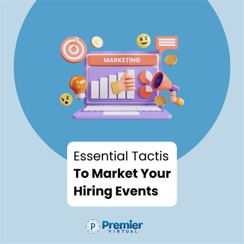 Essential Tactics To Market Your Hiring Event