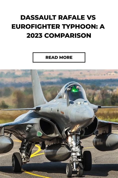 Eurofighter Typhoon Vs Dassault Rafale Comparison Jet Multirole Specifications