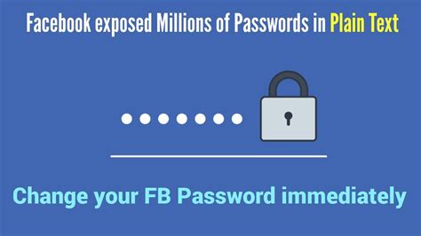 Facebook Exposed Millions Of Passwords In Plain Text Change Your Fb