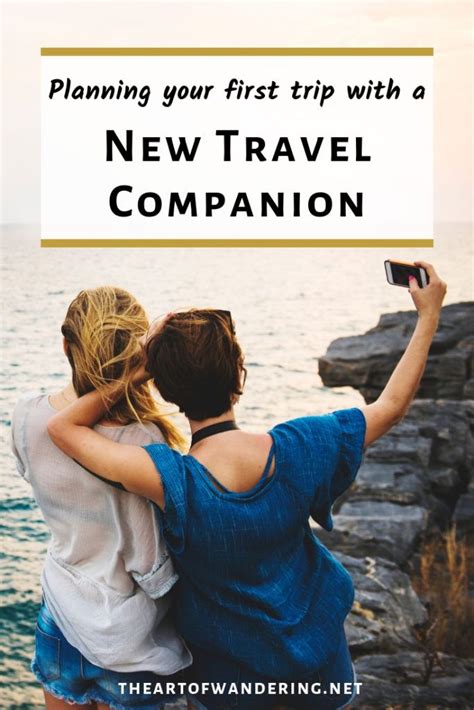 Finding The Perfect Travel Companion What To Look For Travel